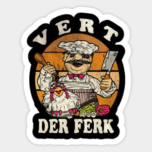 Vert Der Ferk // Swedish Chef // Vintage Sticker